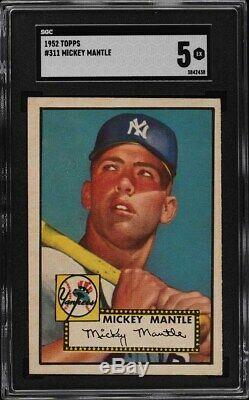 1952 TOPPS #311 MICKEY MANTLE ROOKIE SGC 5 (compare to PSA 5)
