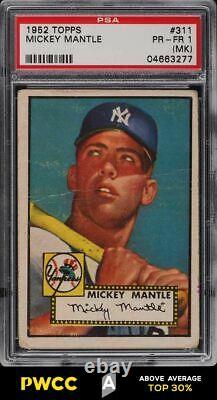 1952 Topps Mickey Mantle #311 PSA 1(mk) PR (PWCC-A)