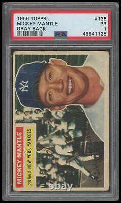 1956 Topps Mickey Mantle PSA 1 PR Gray Back #135 Baseball Card