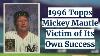 1996 Topps Mickey Mantle A Victim Of Its Own Success