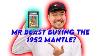 Is Mrbeast Really Buying The 1952 Topps Mickey Mantle Baseball Card At Auction You Wont Believe It