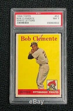 Pittsburgh Pirates Roberto Clemente 1958 Topps #52 PSA NM 7 White Letters